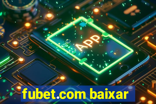 fubet.com baixar